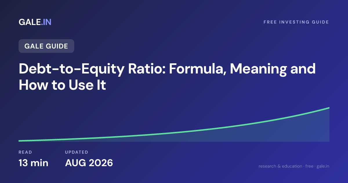 Debt-to-Equity Ratio: Formula, Meaning and How to Use It