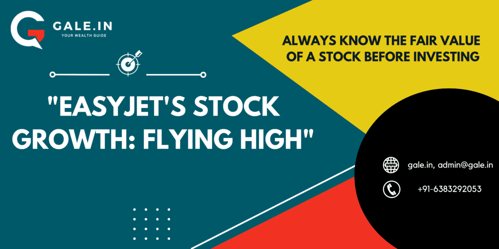 EasyJets stock growth: Flying high