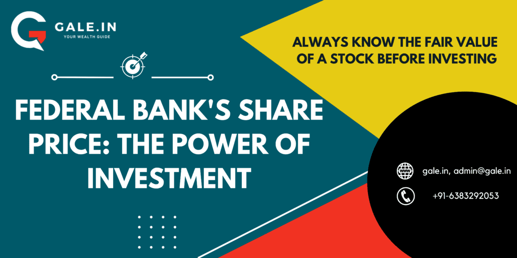 Federal Banks Share Price: The Power of Investment