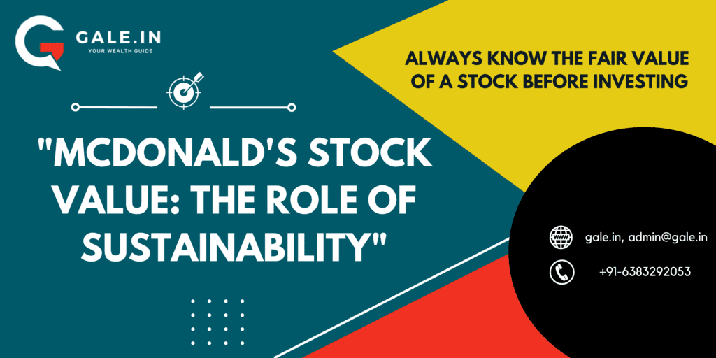 McDonalds Stock Value: The Role of Sustainability