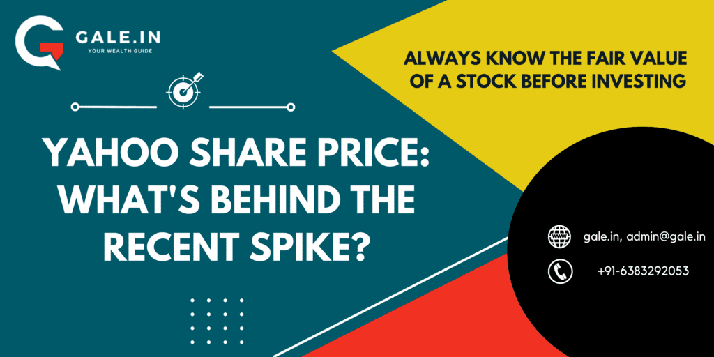 Yahoo Share Price: Whats Behind the Recent Spike?