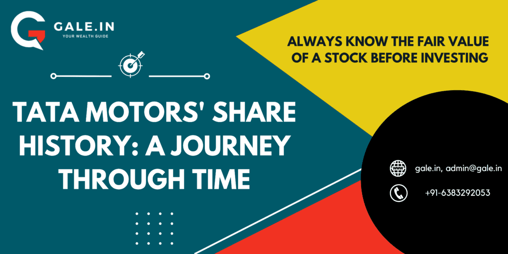 Tata Motors Share History: A Journey Through Time